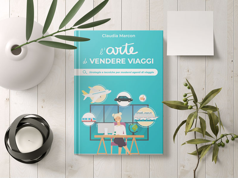 Libro Claudia Marcon l arte di vendere viaggi